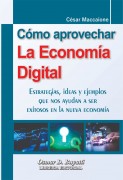 ¿Cómo aprovechar la economía digital?